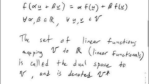 Lecture #3 Dual space, dual basis, covariance, and contravariance
