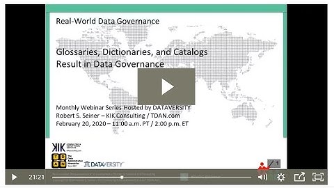 RWDG Webinar: Glossaries, Dictionaries, and Catalogs Result in Data Governance