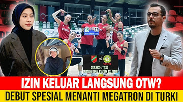⚡MEGAWATI AKHIRNYA DEBUT DI TURKI❗Megatron Siap Rebut Tahta Baru di Eropa Bersama Manisa BBSK❗🔥