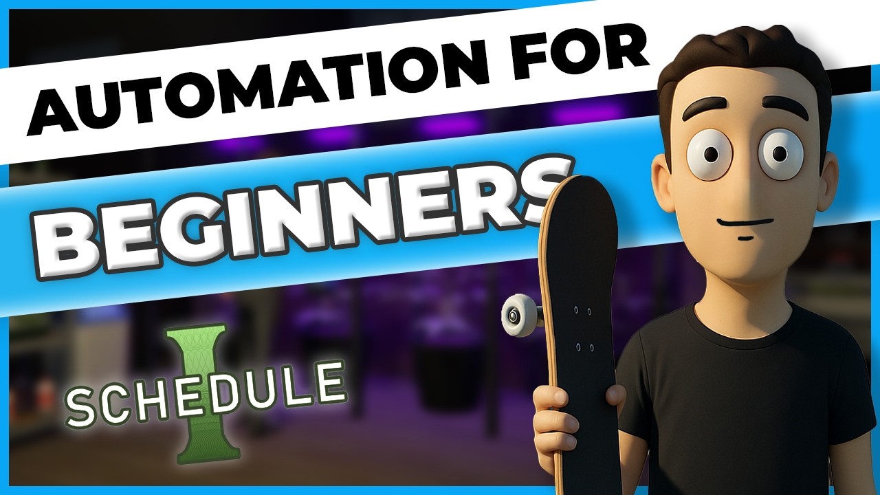 Schedule 1 Tutorial SCHEDULE 1 Easiest Automation Guide for BEGINNERS! - YouTube