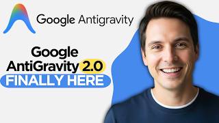 Google AntiGravity 2.0 is Finally HERE! (2026 Full Guide)