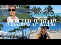 Weekend in my life in miami 
