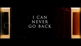 I survived...I Can Never Go Back (Trailer)