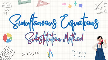 Solving Simultaneous Equations - Substitution Method | mathMinutes