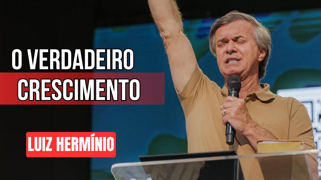 CRESCIMENTO ESPÍRITUAL || PREGAÇÃO IMPACTANTE LUIZ HERMINIO