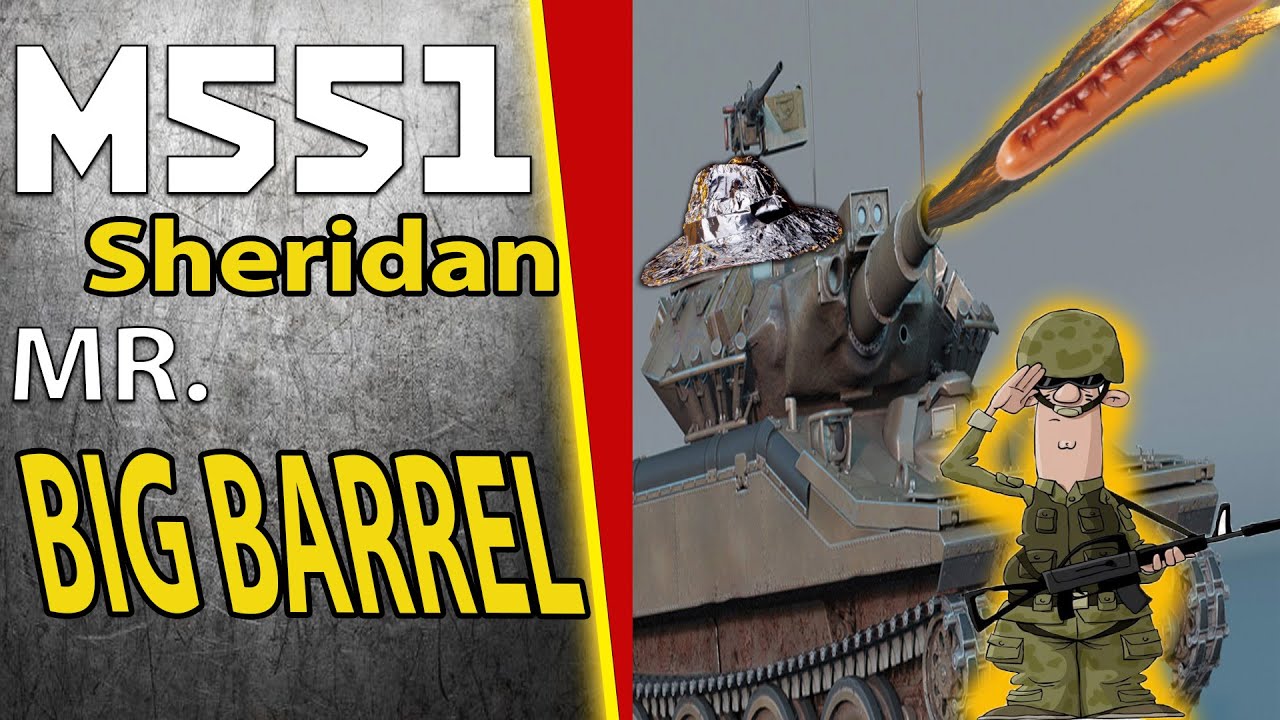 MR. BIG BARREL OR M551 SHERIDAN IN WAR THUNDER 