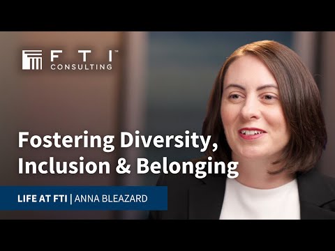 Fostering Diversity, Inclusion & Belonging at FTI Consulting