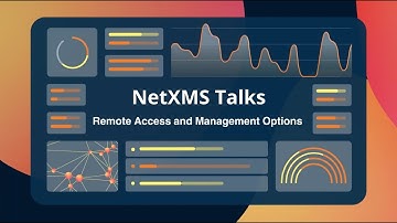 NetXMS Talks (Sept 2024): Remote Access and Management #networkmonitoring #opensource #remoteaccess