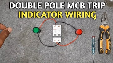 How to make Dp MCB | Double Pole MCB Trip Indicator Wiring Kaise Kre