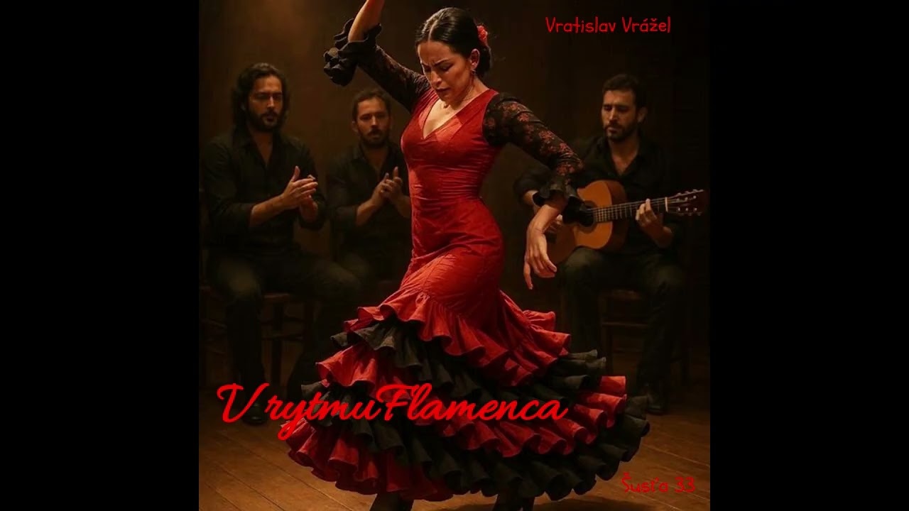 Vratislav Vrážel - V rytmu Flamenca.   Trochu temperamentu neuškodí.