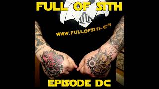 Episode DC: 600 Episodes of Full of Sith