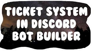 Ticket System mit Discord Bot Builder | NoPro200