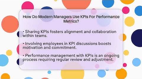 How Do Modern Managers Use KPIs For Performance Metrics? - Modern Manager Toolbox