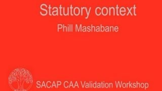 CAA SACAP Validation Workshop: 2. Statutory context