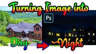 How to turn Day into Night in Photoshop Very easy steps How to turn Day into Night in Photoshop Very easy steps