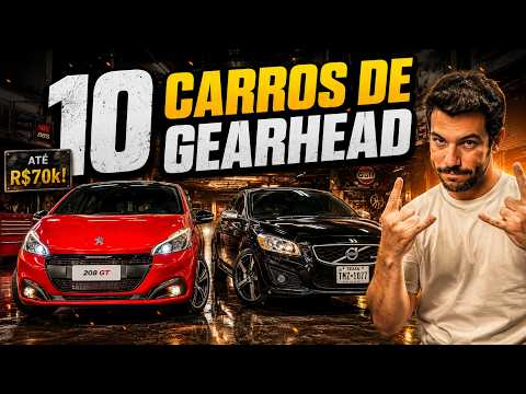 10 CARROS DE GEARHEAD ATÉ R$70MIL REAIS!!?
