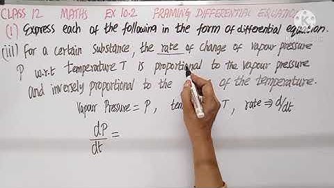 Class12|MP141| EX10.2|Maths |How to form a differential equation from a physical situation