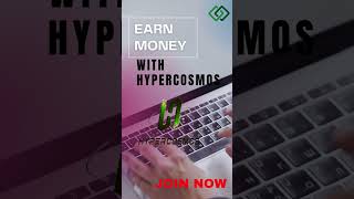 Earn Money with HyperCosmos #hyperverse #hypercosmos