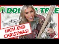 High-end $1.25 Dollar Tree Christmas Finds!