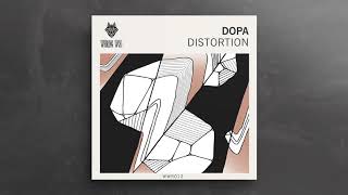 Dopa - Reality Distortion