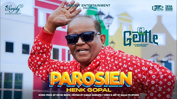 PAROSIEN - GENTLE || HENK GOPAL [Official Music Video]