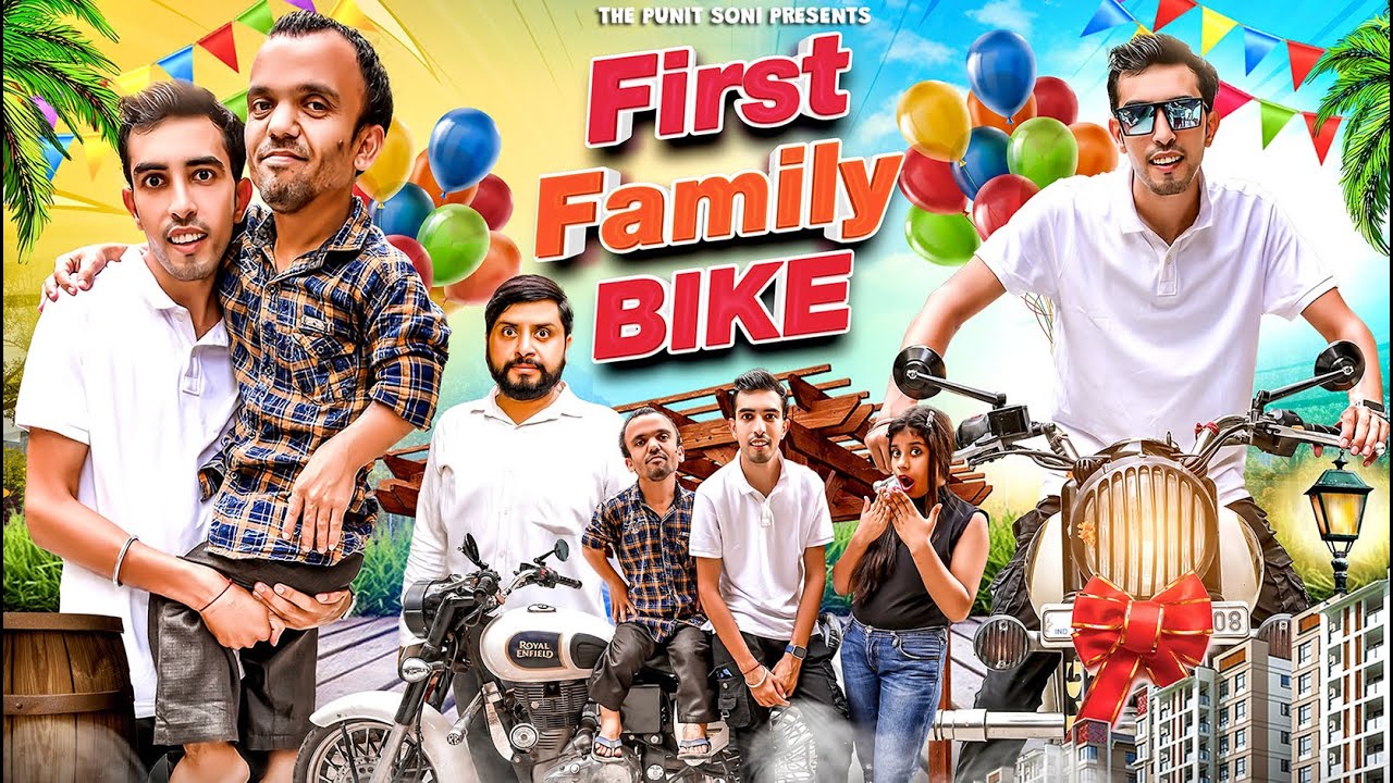 FIRST FAMILY BIKE MIDDLE CLASS FAMILY The Punit Soni YouTube