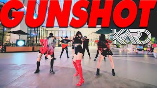 Kpop In Public Challenge Kard - Gunshot Dance Cover By Gun Dance Team