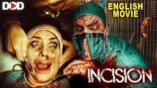 INCISION - Hollywood Horror Thriller English Movie