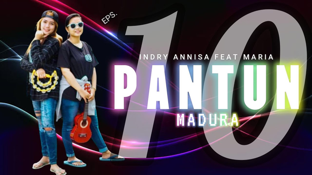 PENGAMEN ~ PANTUN MADURA LUCU ~ INDRY ANNISA FEAT MARIA