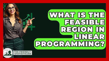 What Is The Feasible Region In Linear Programming? - The Friendly Statistician