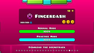 Celebrity Geometry Dash - “Fingerdash” 100% Complete [All coins] | Profile