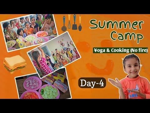 Summer Camp 2024 Fun Activities Learneranu Yoga Cookingnofire Withoutfire Activities