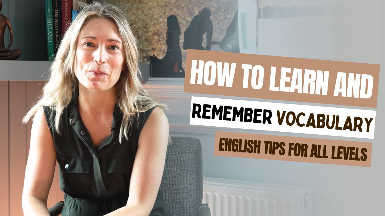 How to Learn and Remember Vocabulary Faster | English Tips for All ...
