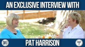 An Exclusive Interview With Pat Harrison | Part 2