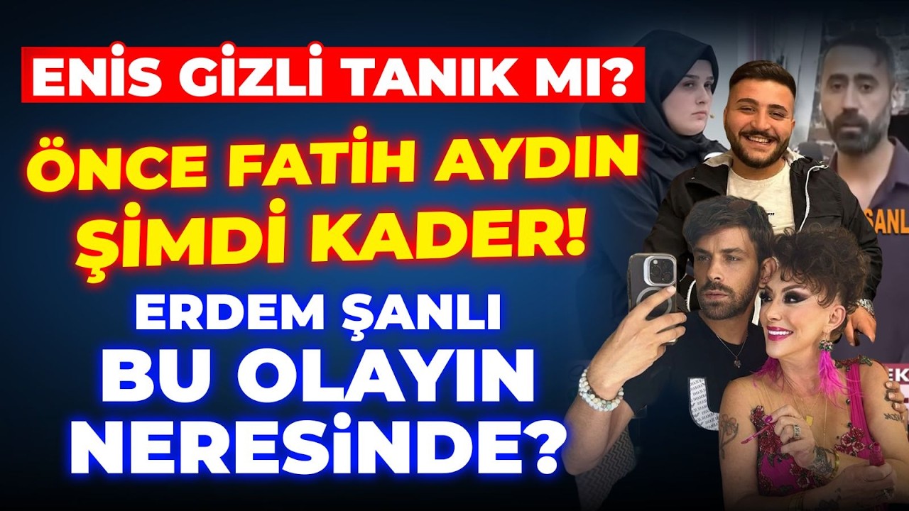 #CANLI GÜLLÜ SES KAYDI! ENİS GİZLİ TANIK MI? TİKTOK ÇETESİ, KADER-ERDEM ŞANLI BAĞLANTISI NE?