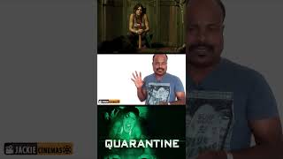 QUARANTINE | 1Min REVIEW | TAMIL | #shorts | JACKIE CINEMAS | JACKIESEKAR