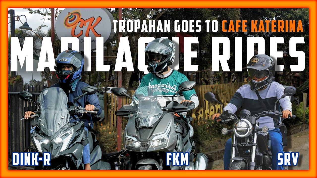 Marilaque Ride! | Tropahan Goes to Cafe Katerina | FKM Venture | Kymco Dink R | QJMotor SRV