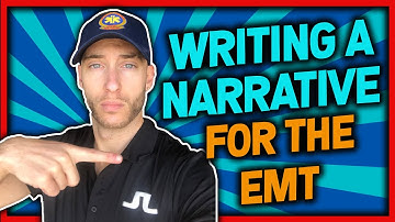 Documentation from EMT to Paramedic in EMS. (How to Write a Narrative for EMTs)