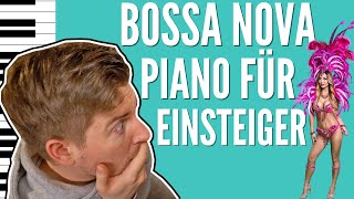 Bossa Nova Piano für Dummies (Heißer Latin Samba Groove)