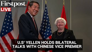 LIVE: US Treasury Secretary Janet Yellen Holds Bilateral Meeting with Chinese Vice Premier He Lifeng