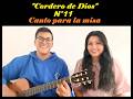 Cordero de Dios N°11 - Canto para misa (Cover) Letra y Acordes #corderodedios