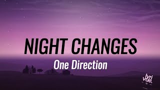 Download lagu One Direction — Night Changes (Lyrics)