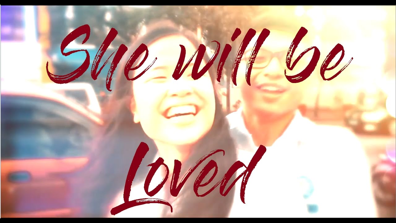 maroon 5 and she will be loved