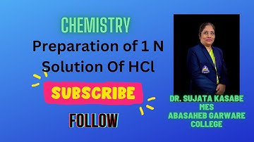 Preparation of 1 N Solution Of HCl | #preparation #hcl #solution | Dr. Sujata Kasabe