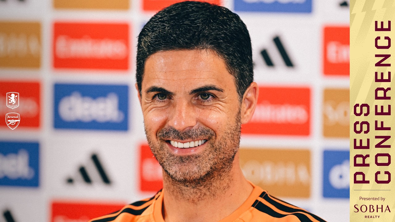 LIVE: MIKEL ARTETA'S PRESS CONFERENCE | Watch the boss speak ahead of Aston Villa