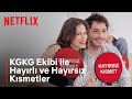 Kimler geldi kimler geti ekibi  hayrl ve hayrsz ksmetler  netflix