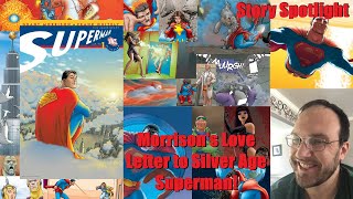 Story spotlight: all-star superman