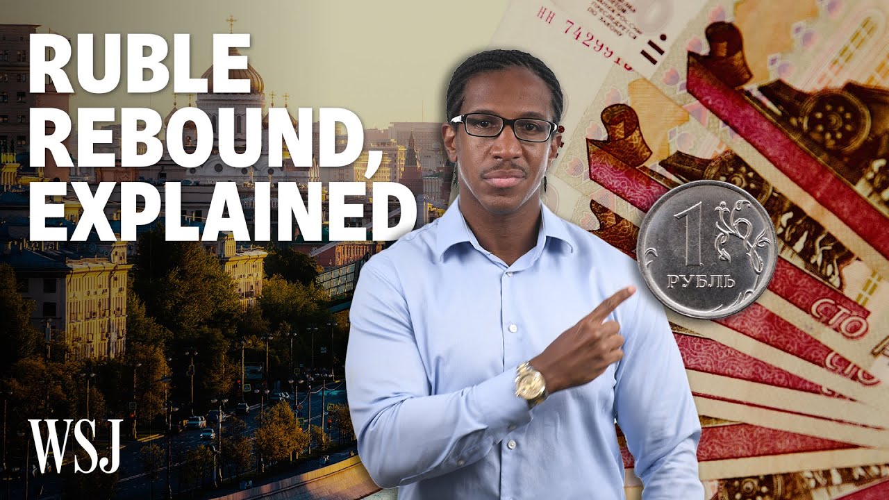 How Russia’s Ruble Comeback May Boost Global Inflation and Recession Risks