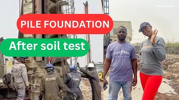 Cost of pilling in Lekki, Lagos | All you need to know about pilling |Soil test