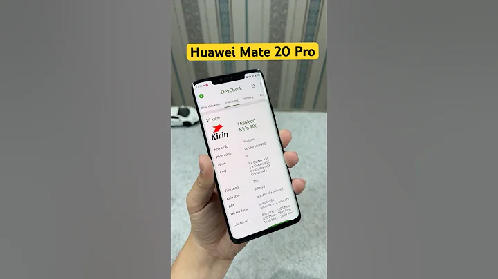 Huawei Mate 20 Pro - đúng là "Đỉnh cao công nghệ" #smartphone #shorts #huaweimate20pro
